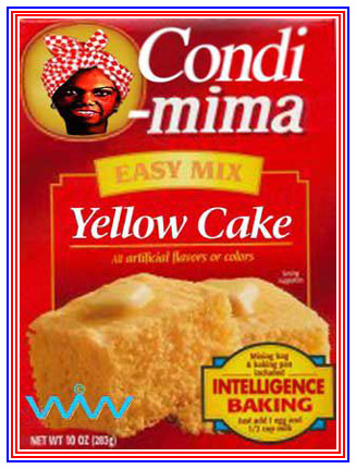 Condoleezza Rice Condoleeza Rice Condi Rice yellow cake uranium Africa weapons of mass destruction
               Intelligence Baking CIA Central Intelligence Agency Niger Aunt Jemima Wizard of Whimsy